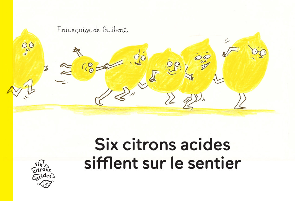 six citrons acides sifflent sur le sentier_couv