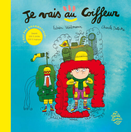 je vais au coiffeur-couverture-livre jeunesse-six citrons acides